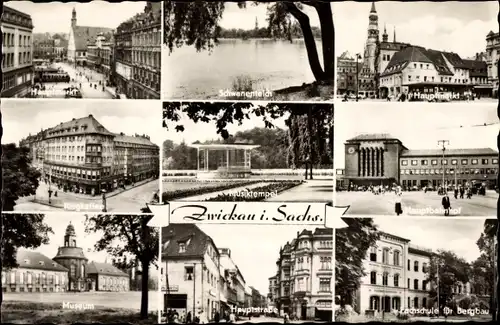 Ak Zwickau in Sachsen, Schwanenteich, Hauptmarkt, Hauptbahnhof, Musiktempel