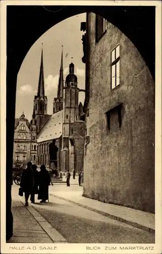 Ak Halle an der Saale, Blick zum Marktplatz, Tor, Kirchtürme