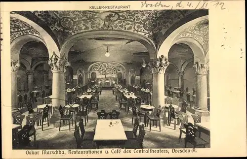 Ak Dresden, Oskar Marschka Restaurationen und Café des Zentraltheaters