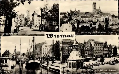Ak Hansestadt Wismar, Stalinstraße, Blick auf die Marienkirche, Markt mit Wasserkunst, Hafen