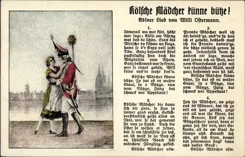 Ak Köln am Rhein, Kölsche Mädcher künne bütze!, Liedkarte, Willi Ostermann