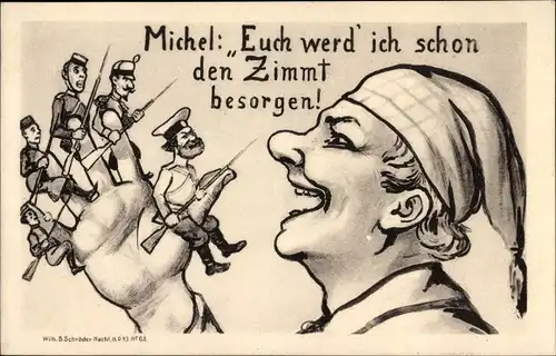 Künstler Ak Deutscher Michel, Euch werd ich schon den Zimt besorgen, Russe, Franzose, Engländer I.WK