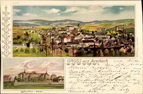 Litho Auerbach im Vogtland Sachsen, Landwirtsch. Schule, Seminar, Panorama vom Ort