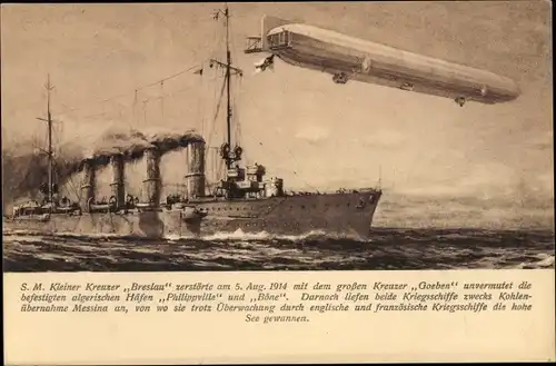 Ak Deutsches Kriegsschiff SMS Breslau, Kleiner Kreuzer, Zeppelin, Luftschiff