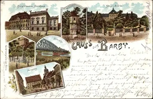 Litho Barby an der Elbe, Herrenhaus, Kgl. Seminar, Marktplatz, Elbbrücke