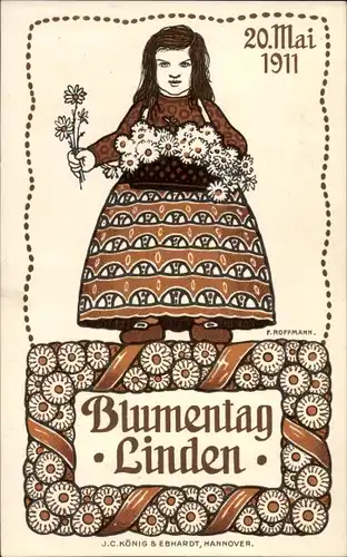 Künstler Ak Roffmann, F., Linden Hannover in Niedersachsen, Blumentag 1911