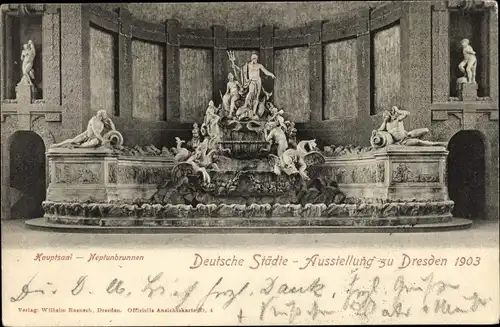 Ak Dresden, Deutsche Städte-Ausstellung zu Dresden 1903, Hauptsaal Neptunbrunnen