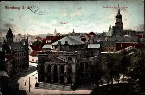 Ak Altenburg in Thüringen, Teilansicht der Innenstadt, Post, Theater, Bartholomäikirche