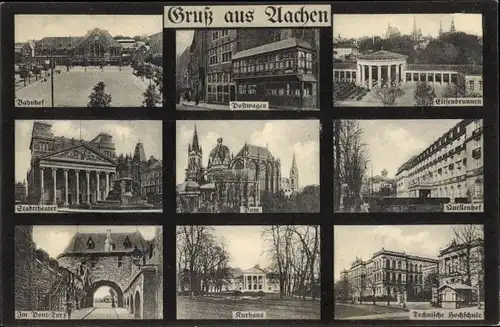 Ak Aachen in Nordrhein Westfalen,, Kurhaus, Stadttheater, Quellenhof, Bahnhof, Dom, Pont Tor
