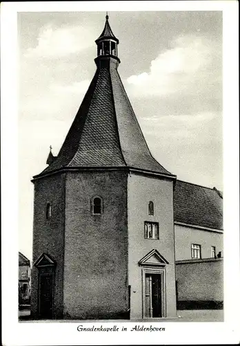 Ak Aldenhoven in Nordrhein Westfalen, Gnadenkapelle