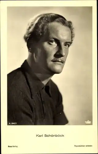 Ak Schauspieler Karl Schönböck, Portrait