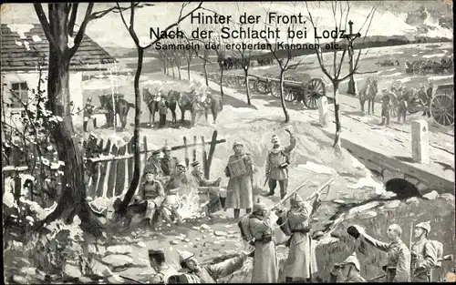 Ak Lodz Lodsch Polen, Hinter der Front, Nach der Schlacht, Sammeln der eroberten Kanonen