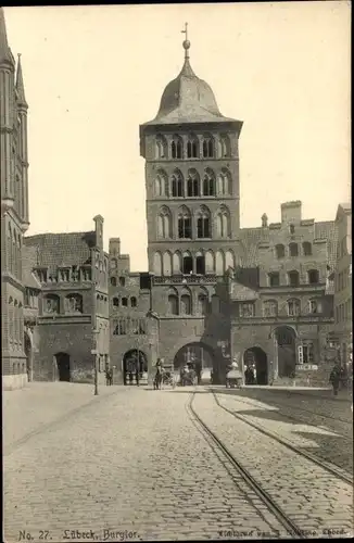 Ak Hansestadt Lübeck, Burgtor