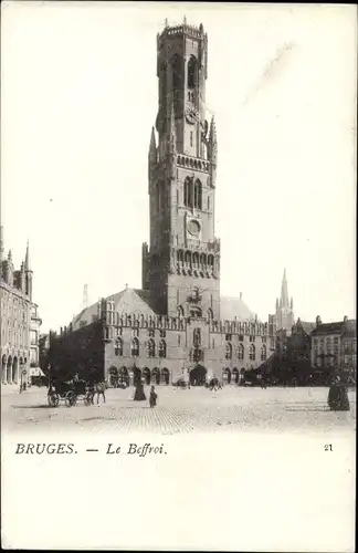 Ak Bruges Brügge Flandern Westflandern, Le Beffroi