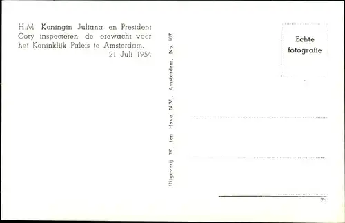 Ak Amsterdam Nordholland Niederlande, Juliana der Niederlande, Präsident Coty, Ehrenwache