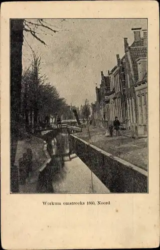 Ak Workum Friesland Niederlande, omstreeks 1860, Noord