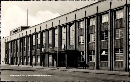 Ak Meerane in Sachsen, Karl Liebknecht Haus