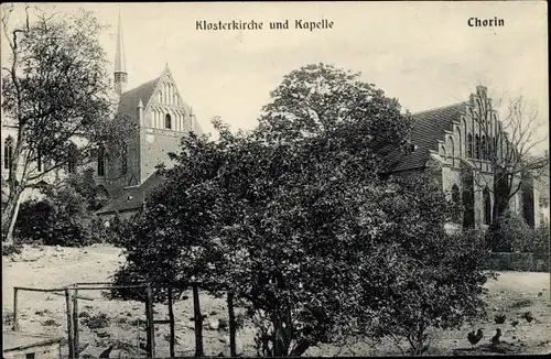 Ak Chorin in der Mark, Kloster Chorin, Klosterkirche und Kapelle