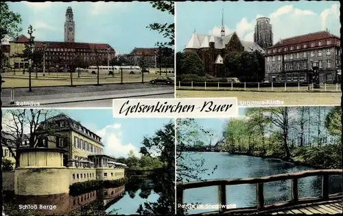Ak Buer in Westfalen Gelsenkirchen Ruhrgebiet, Schloss Berge, Urbanus-Kirche, Stadtwald, Rathaus