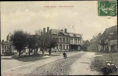 Ak Lyre Eure, Place de la Croix