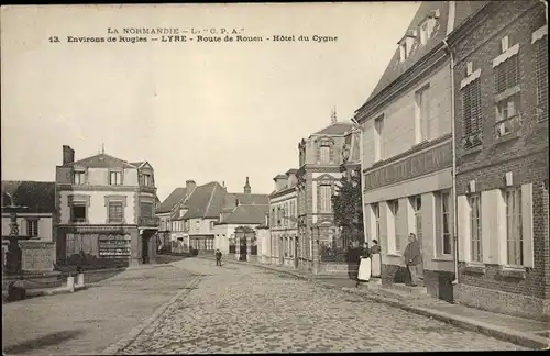 Ak Lyre Eure, Route de Rouen, Hôtel du Cygne