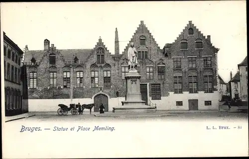 Ak Bruges Brügge Flandern Westflandern, Statue et Place Memling