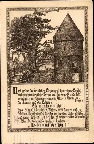 Künstler Ak Patriotik, Deutsche Eichen, Deutsche Türme, Es kommt der Tag