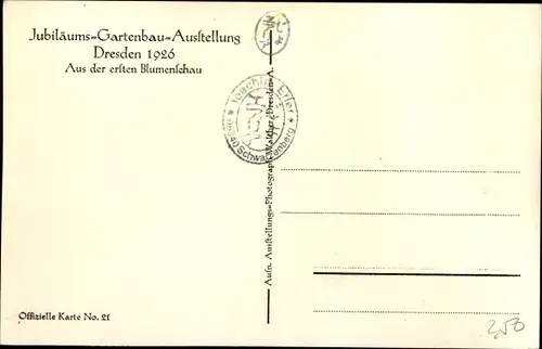 Ak Dresden, Jubiläums-Gartenbau-Ausstellung Dresden 1926, Aus der ersten Blumenschau