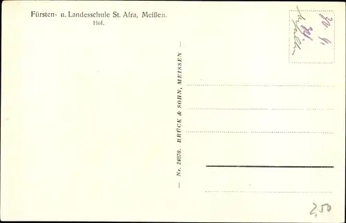 Ak Meißen an der Elbe, Fürsten- und Landesschule St. Afra, Hof