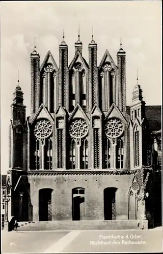 Ak Frankfurt an der Oder, Rückfront des Rathauses