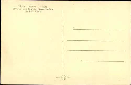 Ak Vaux Douaumont Lothringen Meuse, Piece de Marine de 240, Ravin des Grands Houyers