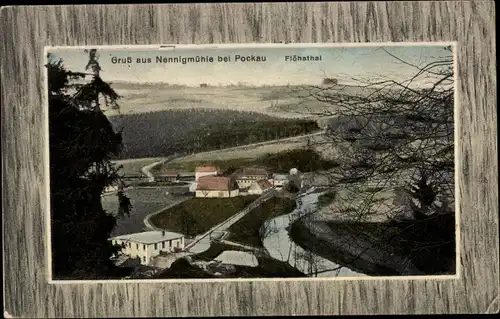 Ak Nennigmühle Pockau im Erzgebirge, Gesamtansicht, Flöhathal