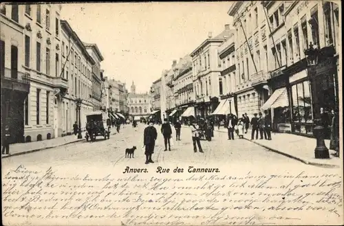 Ak Antwerpen Anvers Flandern, La Rue des Tanneurs