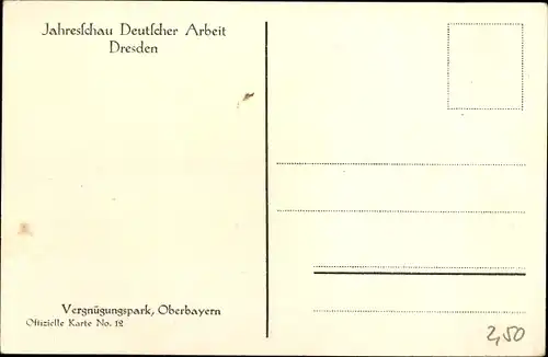 Ak Dresden, Jahresschau Deutscher Arbeit, Vergnügungspark, Oberbayern