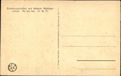 Ak Au am Inn Gars Obb., Erziehungsinstitut m. höh. Mädchenschule, Haushaltungsschule, Fremdenzimmer