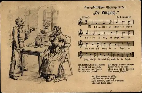 Lied Künstler Ak Schneider, Rud., Aarzgebirgisches Tschumperliedel, De Lusgusch, P. Graupner