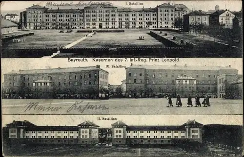 Ak Bayreuth in Oberfranken, Kaserne des 7. Inf.-Reg. Prinz Leopold, I., II. und III. Balaillon