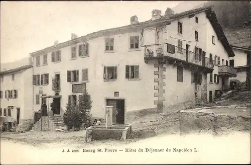 Ak Bourg Saint Pierre Kt. Wallis Schweiz, Hotel du Dejeuner de Napoleon I