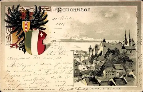 Präge Wappen Ak Neuchâtel Neuenburg Stadt, Chateau et les Alpes