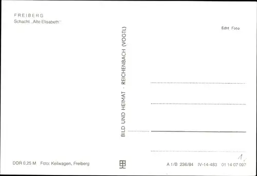 Ak Freiberg in Sachsen, Schacht Alte Elisabeth