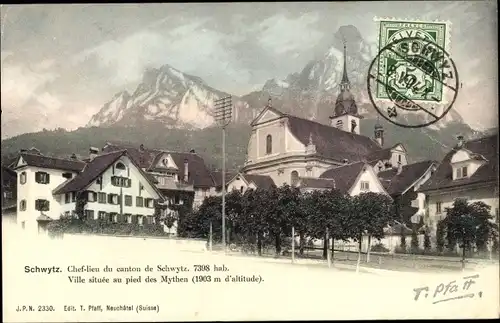 Ak Schwyz Stadt Schweiz, Ville situee au pied des Mythen