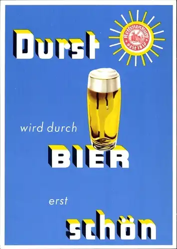 Ak Ketschenburger Pilsner, Bierglas, Spruch, Durst wird durch Bier erst schön