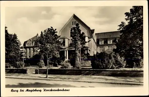 Ak Burg bei Magdeburg, Kreiskrankenhaus