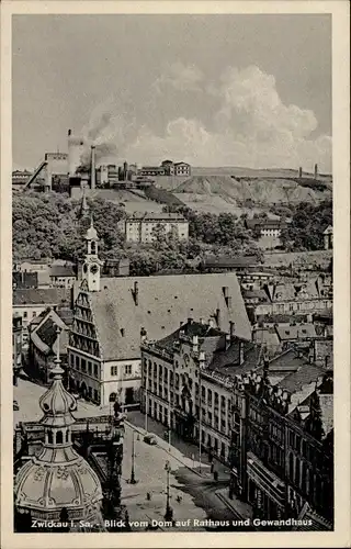 Ak Zwickau in Sachsen, Blick vom Dom auf Rathaus und Gewandhaus