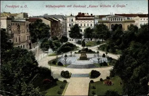 Ak Frankfurt an der Oder, Wilhelmsplatz mit Denkmal Kaiser Wilhelm der Große
