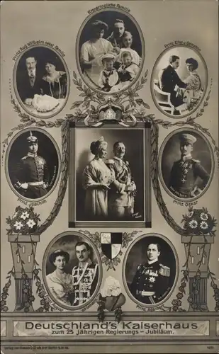 Ak Deutschlands Kaiserhaus unter Wilhelm II., Prinzen, Kronprinzenfamilie, 25. Regierungsjubiläum