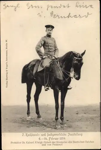 Ak Kronprinz Wilhelm von Preußen, Pferd, Protektor 7. Kochkunst- und fachgewerbl. Ausstellung 1904