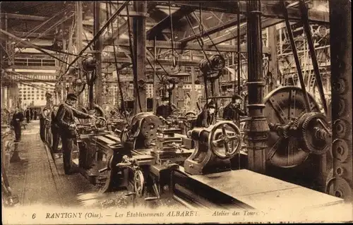 Ak Rantigny Oise, Les Etablissements Albaret, Atelier des Tours