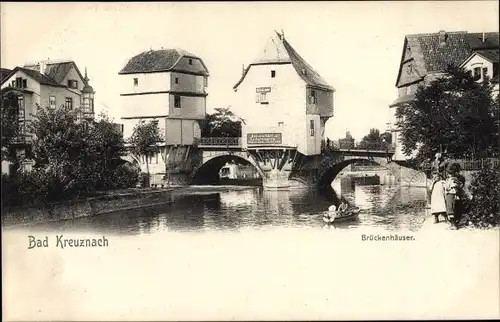 Ak Bad Kreuznach in Rheinland Pfalz, Brückenhäuser