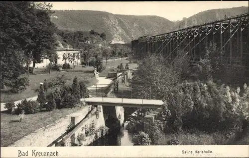 Ak Bad Kreuznach in Rheinland Pfalz, Saline Karlshalle